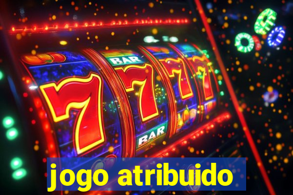 jogo atribuido